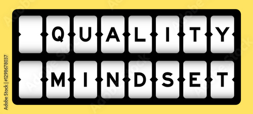 Black color in word quality mindset on slot banner with yellow color background