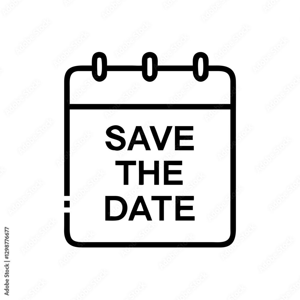 Save the Date calendar icon, planning for important events, organization Save the Date calendar icon, planning for important events, organization