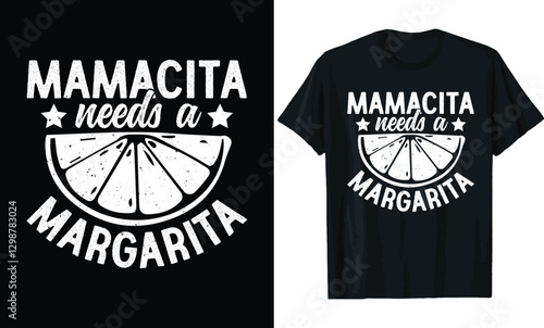 Mamacita Margarita Fun T-Shirt Design