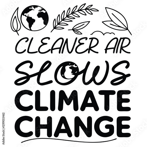 A collection of air pollution awareness vector t-shirt designs featuring powerful messages, environmental quotes, and elegant typography. Perfect for creating eco-friendly apparel, sublimation prints,