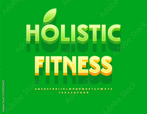 Vector Eco template Holistic Fitness. Elegant Yellow Font. Fashion Isometric Letters and Numbers set.