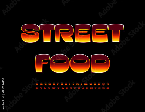 Vector stylish banner Street Food. Flaming Font. Burning Alphabet Letters and Numbers set.