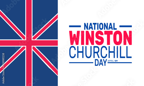 National Winston Churchill Day. April 9, Holiday concept. suitable for placard, background,Greeting Card, Poster design template with text inscription, standard Social Media Post.