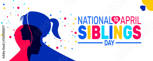 National siblings day. April 10. Holiday concept. suitable for placard, background,Greeting Card, Poster design template with text inscription, standard Social Media Post.
