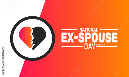 National Ex Spouse Day. Holiday concept. suitable for placard, background,Greeting Card, Poster design template with text inscription, standard Social Media Post.