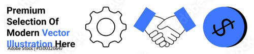 Gear symbolizes process, handshake for partnership, dollar sign for financial success. Ideal for business, teamwork, process management, collaboration, finance, marketing and flat landing page