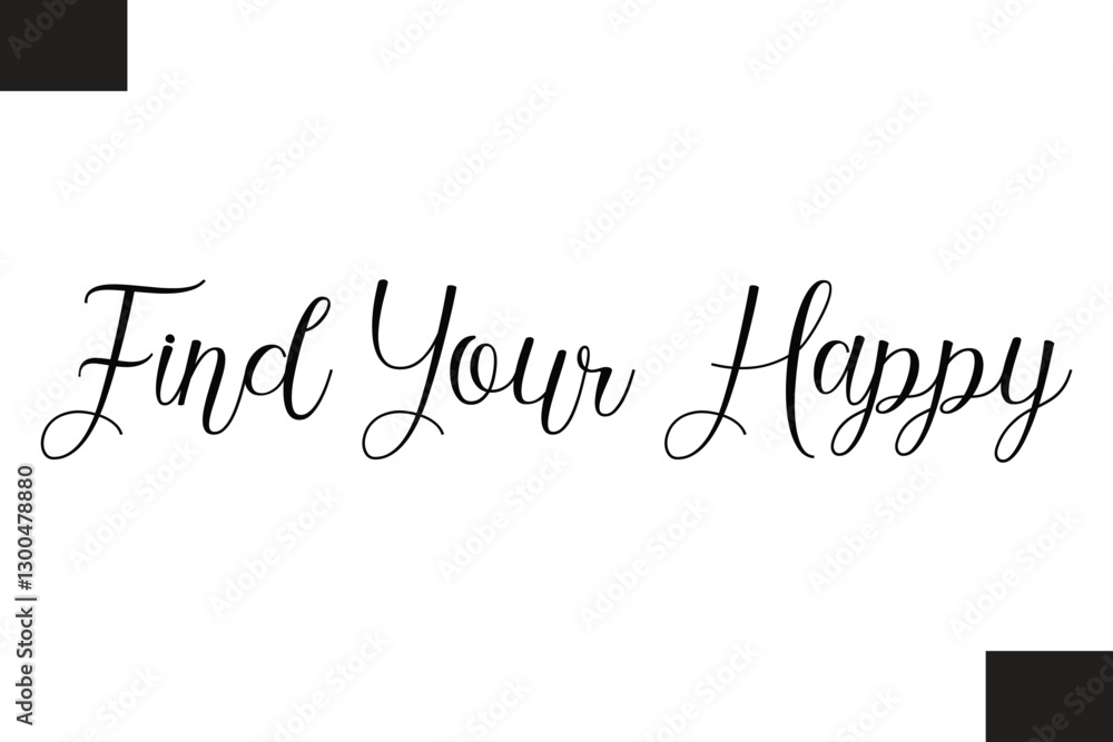 Fototapeta premium Find Your Happy Fitness Text Vector Typography