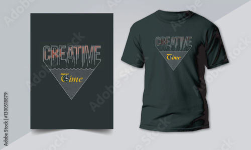 Creative Time T shirt Design and motivational quote lettering typography poster, banner design vector