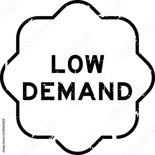 Grunge black low demand word rubber seal stamp on white background