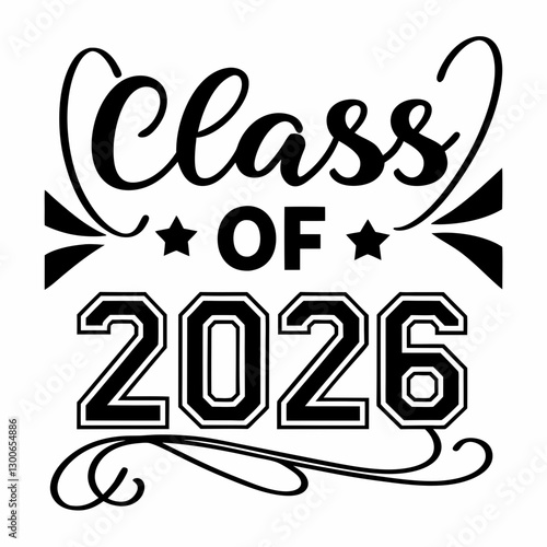 class of 2026, graduation 2026, class of 2026 vector, class of 2026 varsity font, class of 2026 bold text, class of 2026 sports style, class of 2026 collegiate font, class of 2026 block lettering, cla