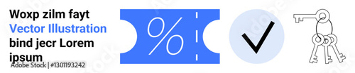 Blue ticket with percentage sign, circle with checkmark, and a set of keys. Ideal for discounts, validation, security, reliability, unlocking, loyalty programs abstract line flat metaphor