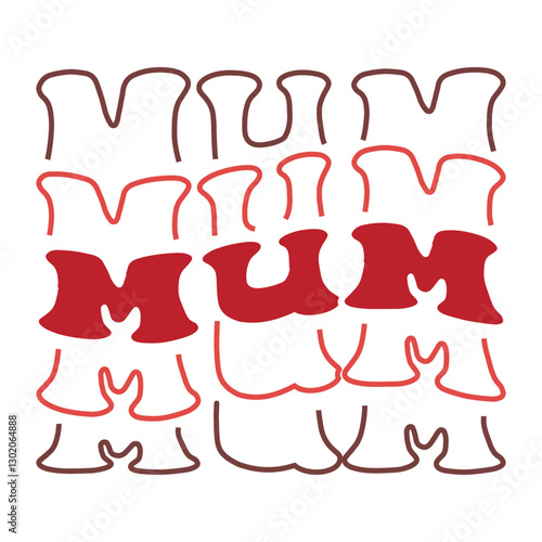 Retro "MUM" Typography: A Playful and Layered Design with a 1970s Vibe, Perfect for Mother's Day