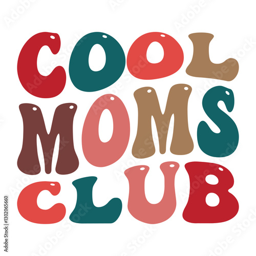 Groovy Retro Cool Moms Club Typography Design with nostalgic aesthetic reminiscent of 1970s lettering