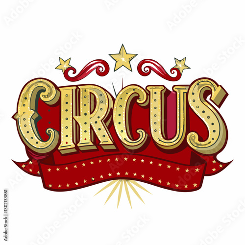 Circus sign with bright colors and decorative elements