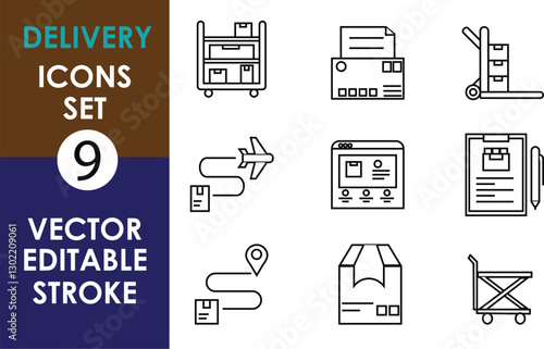 A vector delivery icons set with nine editable stroke icons: packages, trolley, airplane, location pin, shipping document, webpage, cart, and logistics path. Minimalist black line art