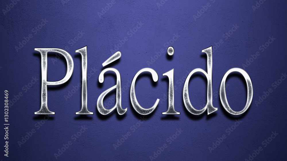 3D Chrome name design of Spanish name Placido on blue Background. 3D Chrome name design of Spanish name Placido on blue Background.