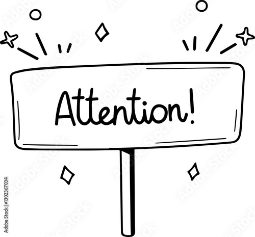 Goals Revenue Advertising concept Sign with the word "Attention!" and decorative elements around it.