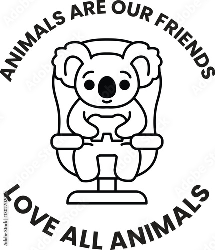 A koala sitting in a car seat with the words "animals are our friends