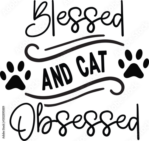 Blessed And Cat Obsessed