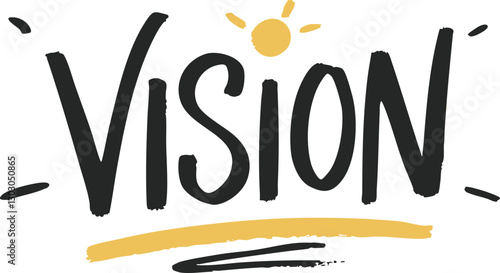 Playful vector design featuring the word 'VISION' in bold letters with sun graphics; ideal for motivational materials.