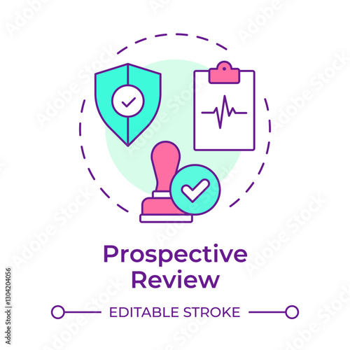 Prospective review multi color concept icon. Proactive process before treatment. Type of utilization management. Round shape line illustration. Abstract idea. Graphic design. Easy to use in brochure
