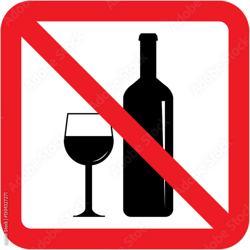 Alcohol prohibition sign featuring a bottle and a glass with red curved square border, strongly indicating that alcohol is not allowed. Clear visual representation with isolated background.