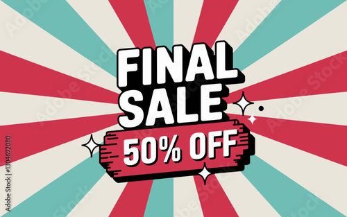Final Sale – 50% Off Retro Promotional Banner