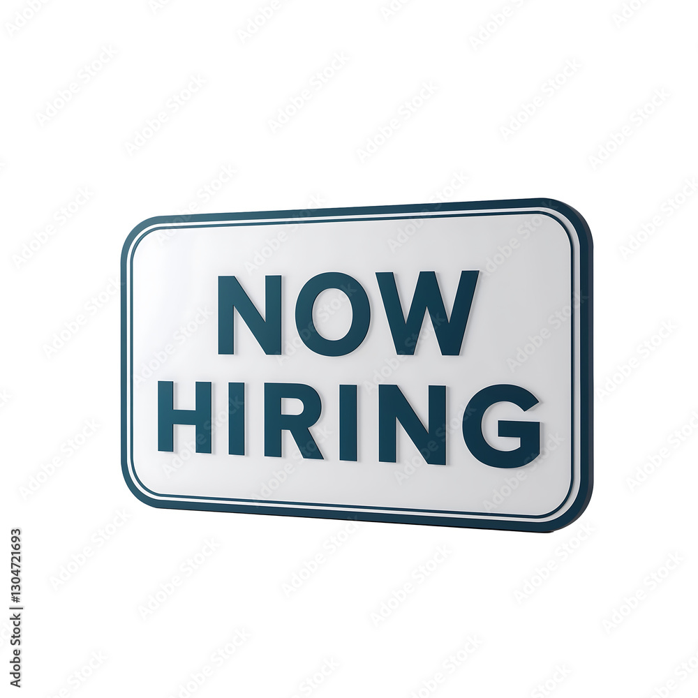 Now Hiring Sign PNG White Background with Blue Border Bold Text Professional Recruitment Announcement for Job Market and Career Opportunities Now Hiring Sign PNG White Background with Blue Border Bold Text Professional Recruitment Announcement for Job Market and Career Opportunities