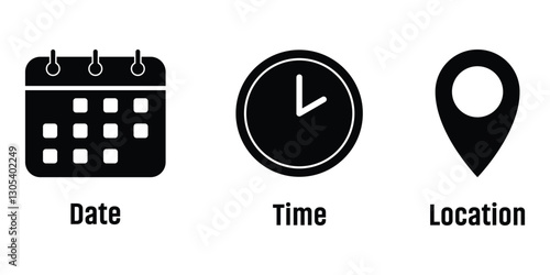 Date, time and location icon. Date, time and address icon isolated set. Event elements. Calendar, clock and map pin location icon vector illustration isolated on white background.