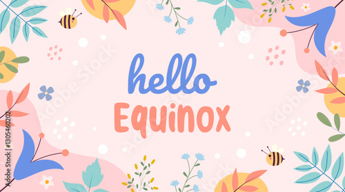 Hello spring equinox. Hand-drawn vector background with spring elements and text.