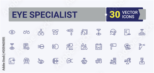 Eye Specialist vector icon set. Containing man, eyesight, look, magnifier, eye, contact, medical and more. Icons for design. Editable stroke. Vector collection.