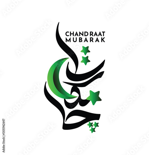 CHAND RAAT MUBARAK DIGITAL MODERN ARABIC CALLIGRAPHY ISLAMIC RELIGIOUS WISHING AND CELEBERATIONS ISLAMIC HOLY FESTIVAL 