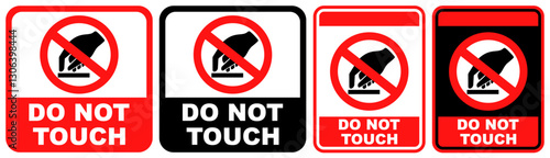 Set Collections sign do not touch warning sign template design vector illustration