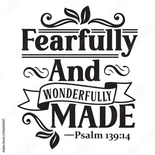 Fearfully and wonderfully made Svg