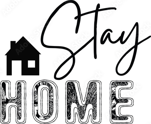 Stay Home