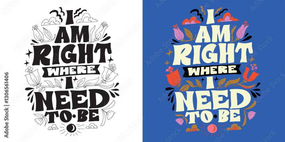 Fototapeta premium Beautiful trendy hand drawn doodle lettering quote. Lettering for t-shirt design, mug print, bag print, clothes fashion. 100% hand drawn vector image.