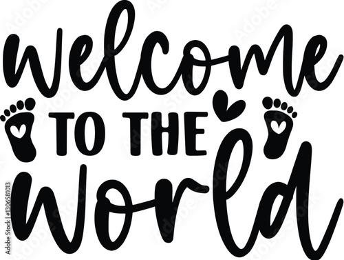 Welcome to the World