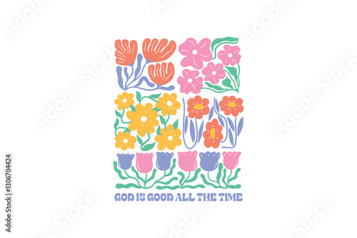 God is good all the time, Boho Christian Floral SVG t Shirt Design