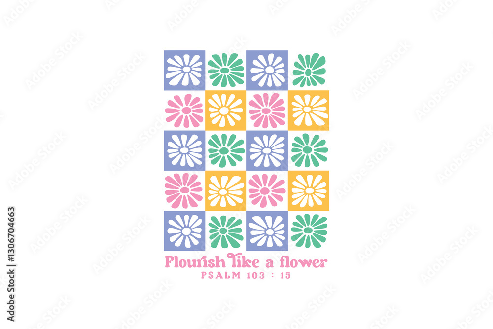 Obraz premium Flourish like a flower, Boho Christian Floral SVG t Shirt Design