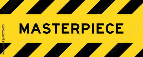 Yellow and black color with line striped label banner with word masterpiece