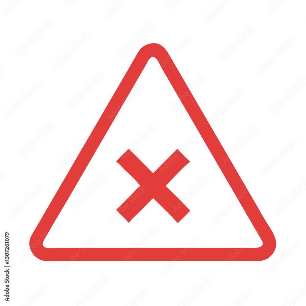 Red warning sign with X symbol Red warning sign with X symbol