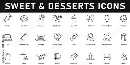 Sweet and dessert Icons vector illustration with thin line editable stroke contains jelly, chocolate, caramel, sugar, popcorn, ice cream, cake, cookie, cupcake, lollipop, candy, doughnut, chewing gum.
