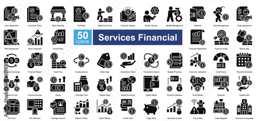 Services Financial icon set in glyph style, featuring 50 icons of banking, investment, insurance, and financial planning. Perfect for fintech, business reports, and economic analysis.