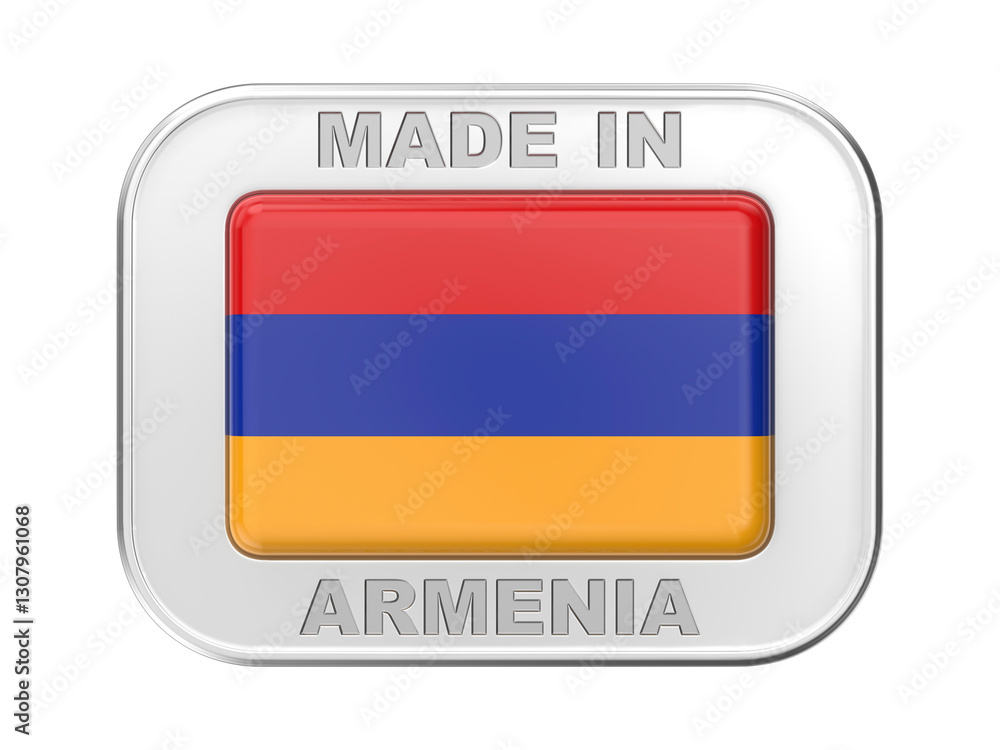 Made in Armenia, silver badge with the national flag of Armenia Made in Armenia, silver badge with the national flag of Armenia