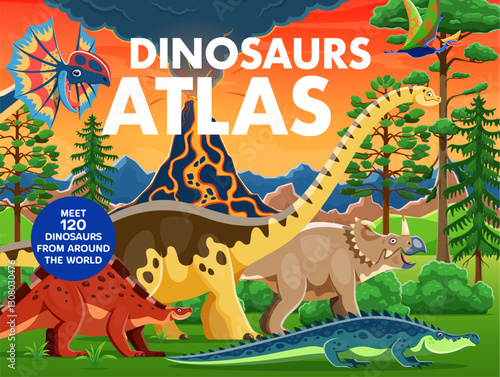 Atlas book cover with prehistoric dinosaur characters and landscape, cartoon vector. Jurassic dinosaurs or prehistoric lizard reptiles in jungle forest for kids dino encyclopedia or paleontology atlas