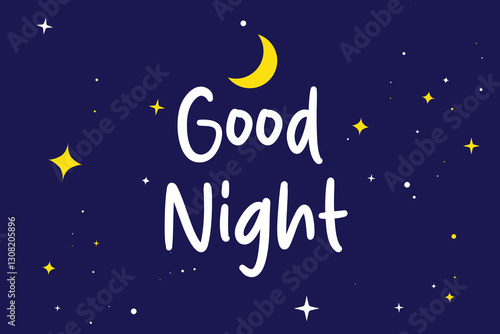 vector night illustration of wish ettering good night on dark blue sky background with star and light moon art design with text