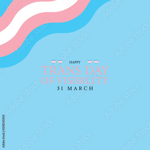 Advocating for Inclusivity Recognizing Trans Day of Visibility