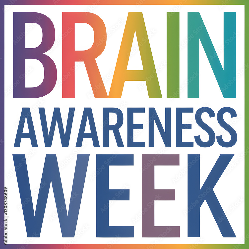 Brain Awareness Week Social Square Brain Awareness Week Social Square