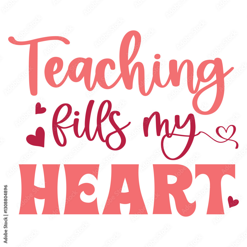 teaching fills my heart SVG teaching fills my heart SVG