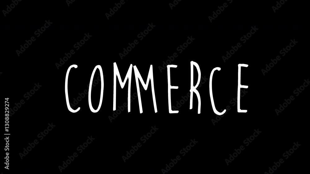 commerce Wiggle Text Concept animation. white text on black background. luma matte. video with animated typography. commerce Wiggle Text Concept animation. white text on black background. luma matte. video with animated typography.